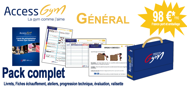 LES PACKS ACCESSGYM sont DISPONIBLES LES PACKS ACCESSGYM sont DISPONIBLES